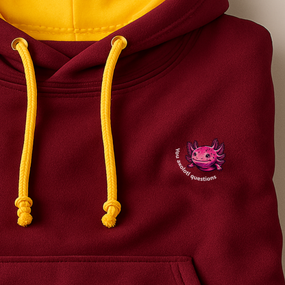Hoodie unisex - You axolotl questions