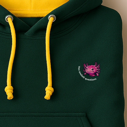 Hoodie unisex - You axolotl questions