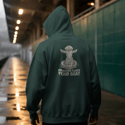 Hoodie unisex - Whatever floats your goat