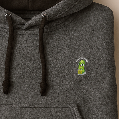 Hoodie unisex - Pickle me fancy