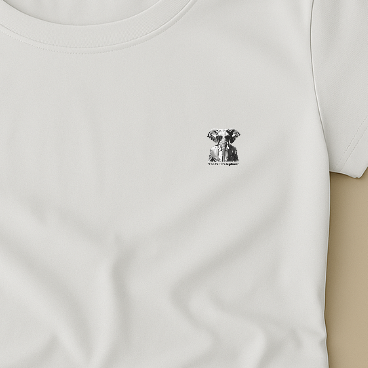 T-shirt dames ronde hals- That's irrelephant