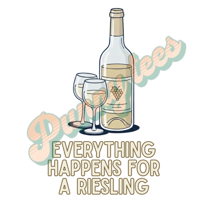 T-shirt dames ronde hals - Everything happens for a Riesling