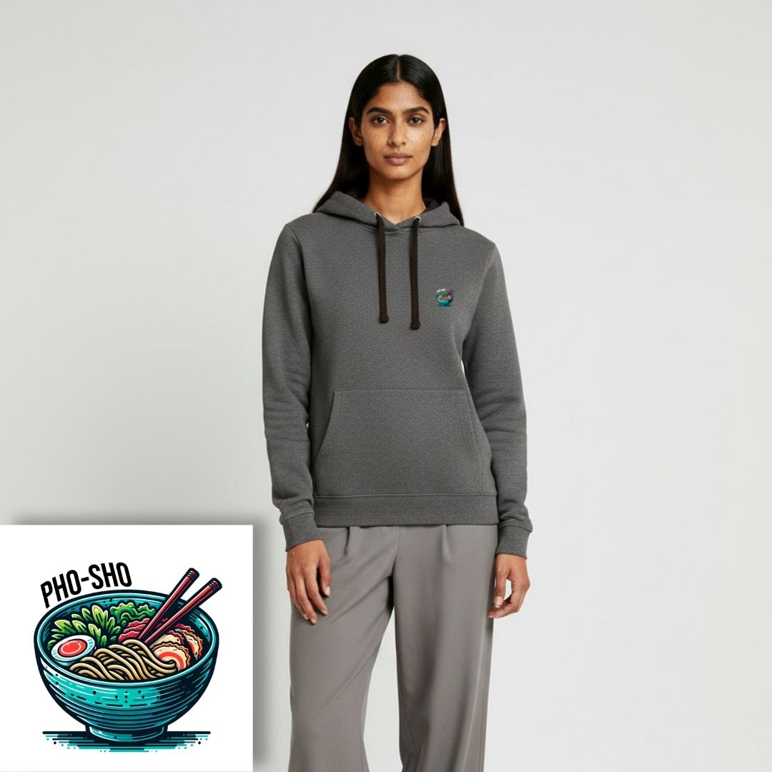 Hoodie unisex - Pho sho