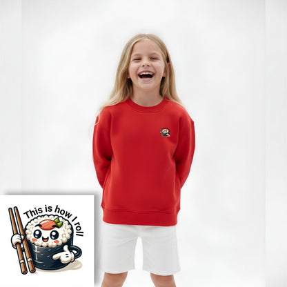 Sweater kids - This is how I roll