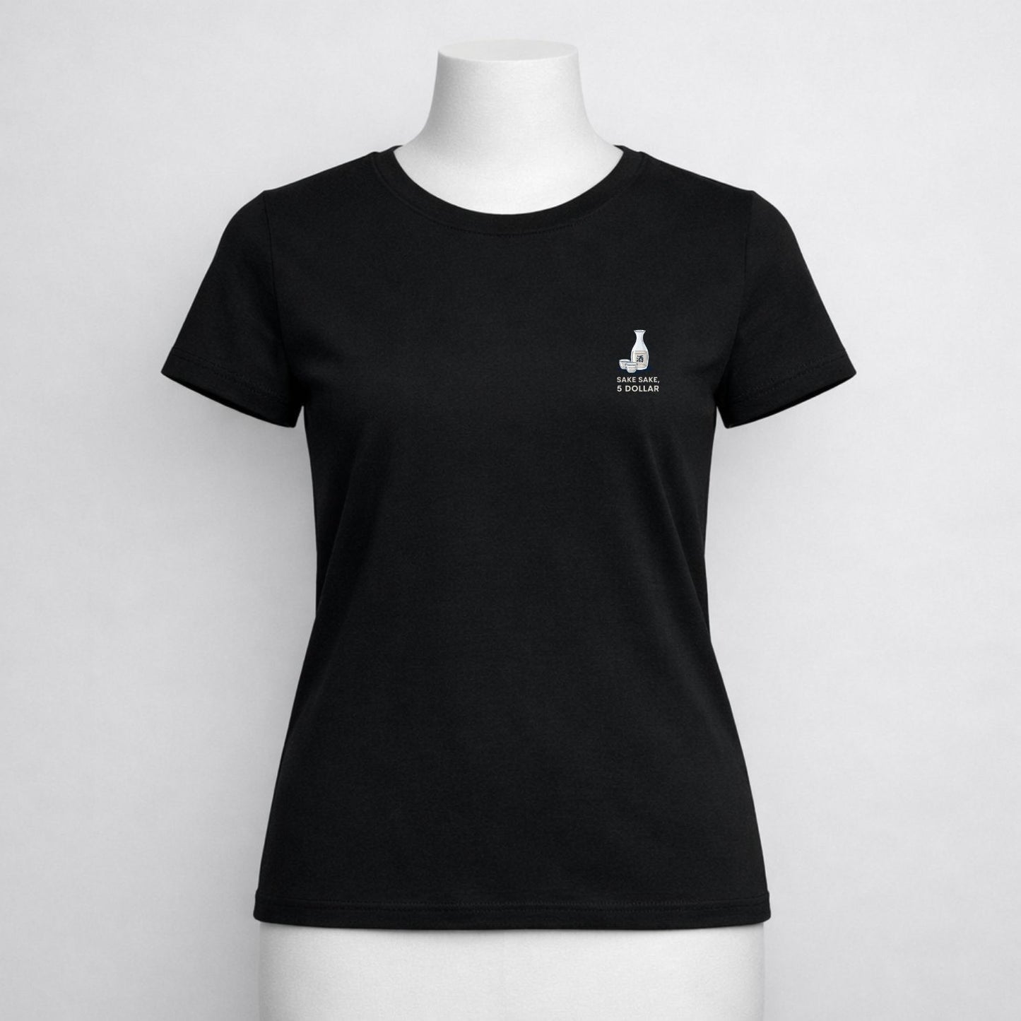 T-shirt dames ronde hals - Sake sake, 5 dollar