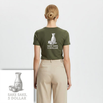 T-shirt dames ronde hals - Sake sake, 5 dollar