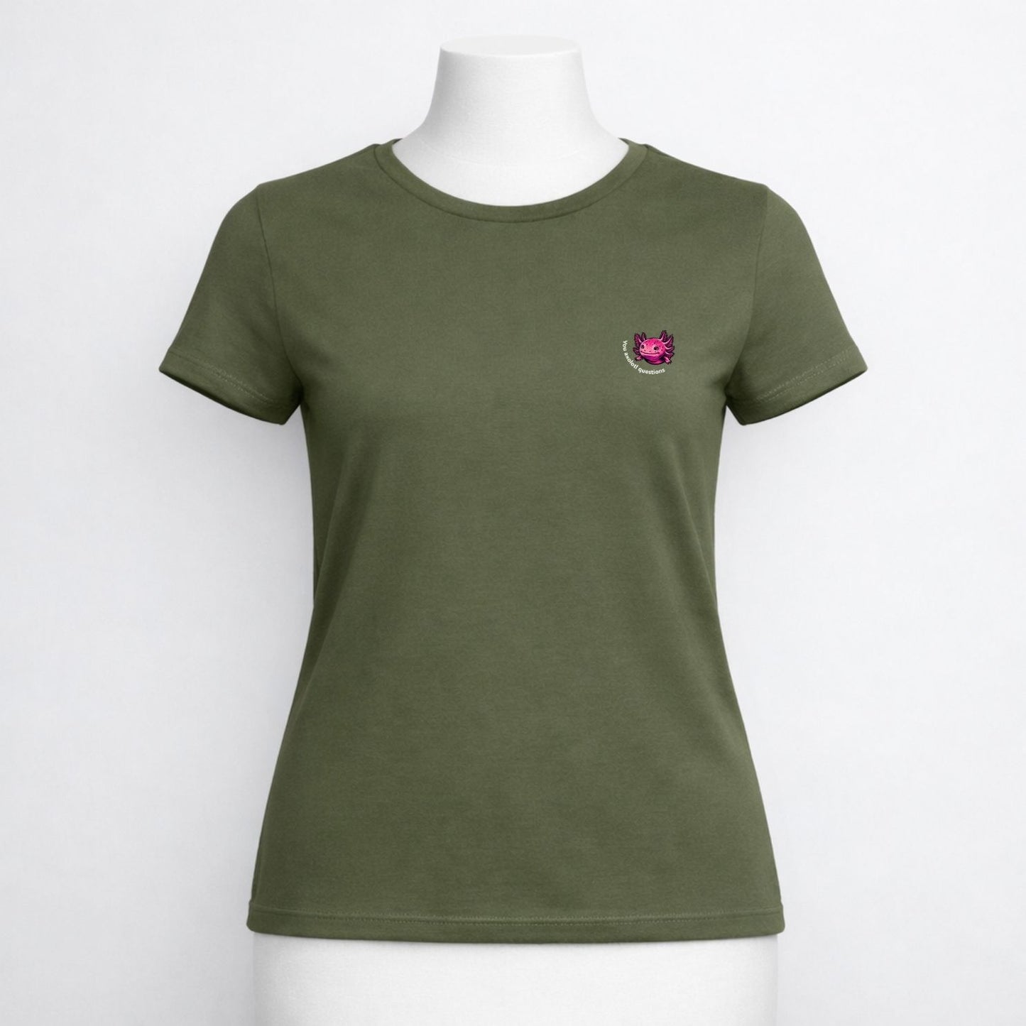 T-shirt dames ronde hals - You axolotl questions
