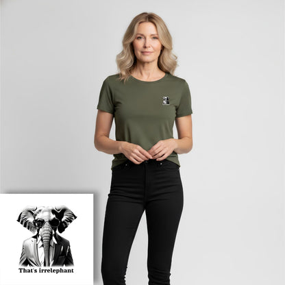 T-shirt dames ronde hals- That's irrelephant