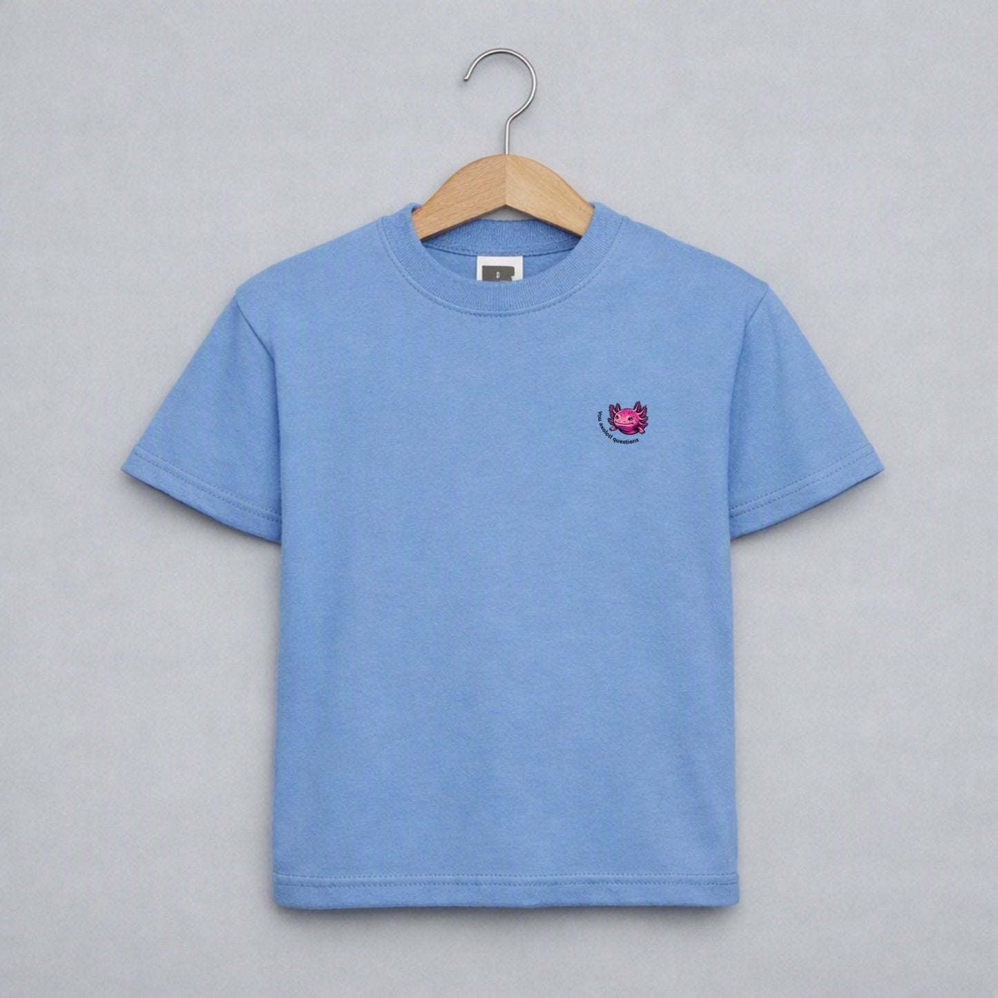 T-shirt kids - You axolotl questions