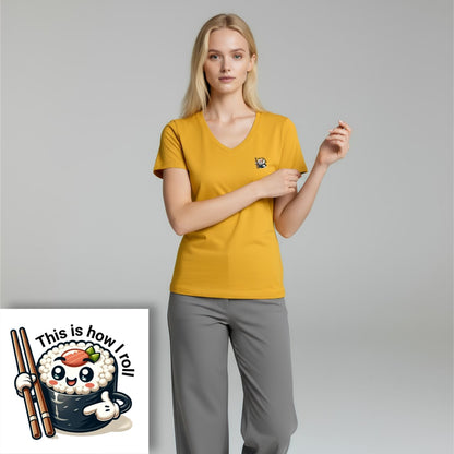 T-shirt dames V-hals - This is how I roll